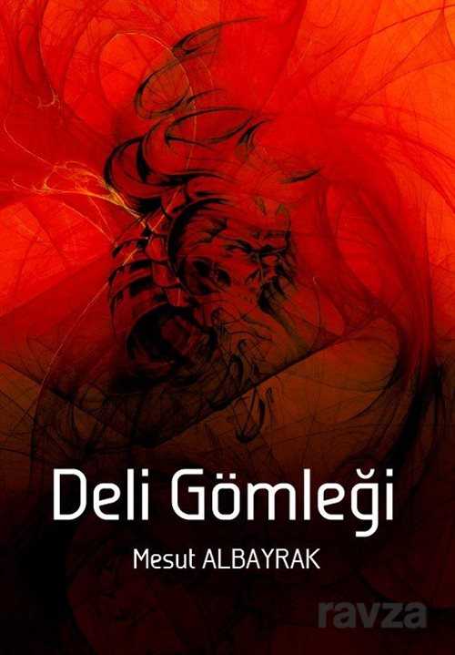Deli Gömleği - Regulus Yayınevi