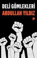 Deli Gömlekleri - Pınar Yayınları