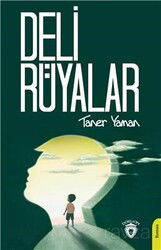 Deli Rüyalar - Dorlion Yayınevi