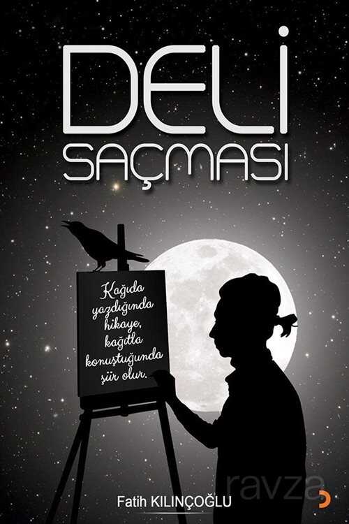 Deli Saçması - 1