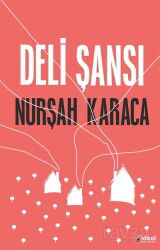 Deli Şansı - İdeal Kültür Yayıncılık