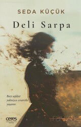 Deli Sarpa - Ceres Yayınları