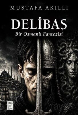 Delibaş - 1