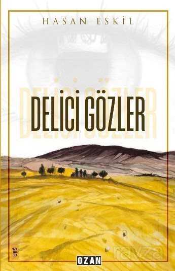 Delici Gözler - Ozan Yayıncılık