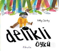 Delikli Öykü (Ciltli) - Fibula Yayıncılık