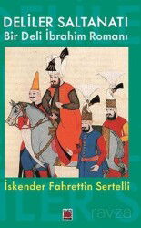 Deliler Saltanatı - Elips Kitap