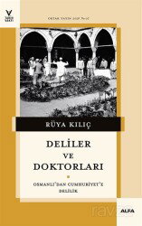 Deliler ve Doktorları - Alfa Yayınları