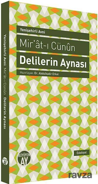 Delilerin Aynası - Büyüyenay Yayıncılık
