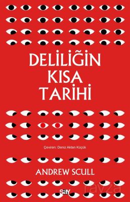 Deliliğin Kısa Tarihi - 1