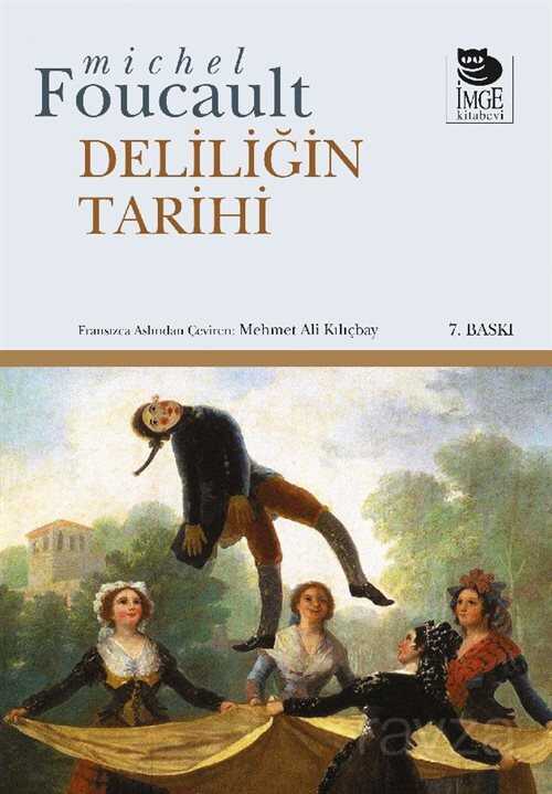 Deliliğin Tarihi - 1