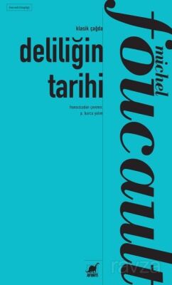 Deliliğin Tarihi - 1