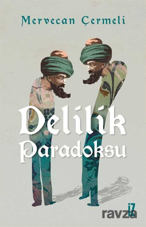 Delilik Paradoksu - İz Yayıncılık