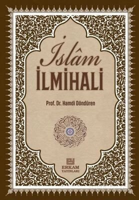 Delilleriyle İslam İlmihali - 1