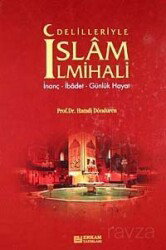 Delilleriyle İslam İlmihali - Erkam Yayınları