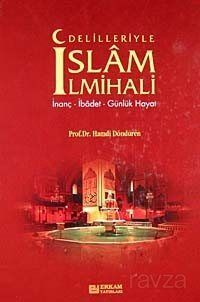 Delilleriyle İslam İlmihali - 1