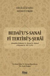 Delilli İzahlı Hanefi Fıkhı Bedai'u's Sanai Fi Tertibi'ş Şerai ( 1.Cilt Temizlik) - Kitap Dünyası (Konya)