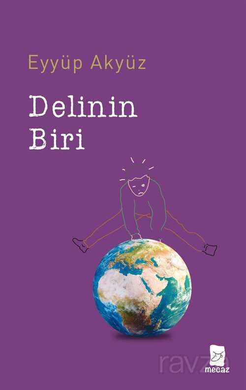 Delinin Biri - Mecaz Yayınları