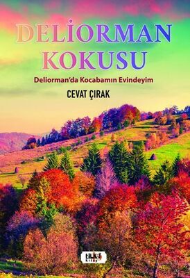 Deliorman Kokusu - 1