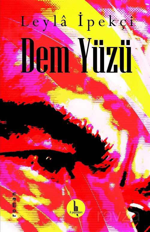 Dem Yüzü - H Yayınları