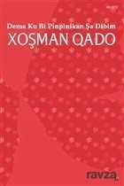 Dema Ku Bi Pinpinikan Şa Dibim - Lis Yayınları
