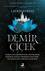 Demir Çiçek (Ciltli) - Olimpos Yayınları