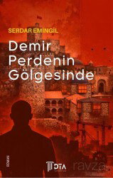 Demir Perdenin Gölgesinde - DTA Yayıncılık
