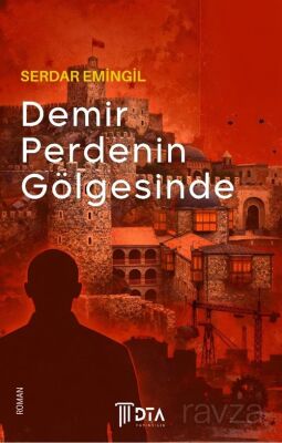 Demir Perdenin Gölgesinde - 1