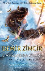 Demir Zincir Son Saatler (İkinci Kitap) (Ciltli) - Artemis Yayınları