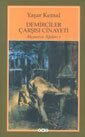Demirciler Çarşısı Cinayeti / Akçasazın Ağaları 1 - Yapı Kredi Yayınları