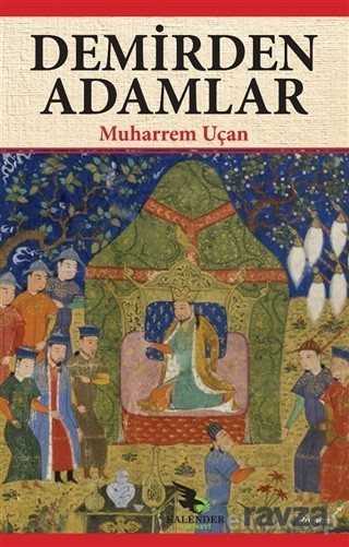 Demirden Adamlar - Kalender Yayınevi