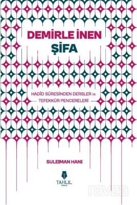 Demirle İnen Şifa - 1