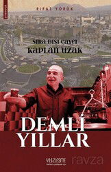 Demli Yıllar - Yüzleşme Yayınları
