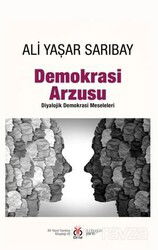 Demokrasi Arzusu - DBY Yayınları
