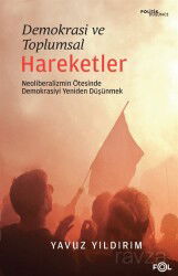 Demokrasi ve Toplumsal Hareketler - Fol Kitap