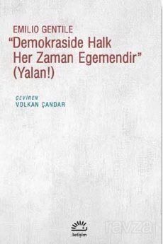 ''Demokraside Halk Her Zaman Egemendir'' (Yalan!) - 1