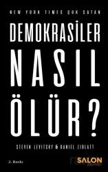 Demokrasiler Nasıl Ölür? - Salon Yayınları