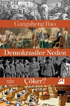 Demokrasiler Neden Çöker? - 1