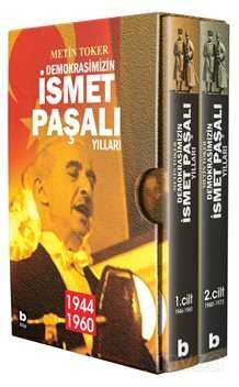 Demokrasimizin İsmet Paşalı Yılları (1944-1973) (İki Cilt - Kutulu) - Bilgi Yayınevi