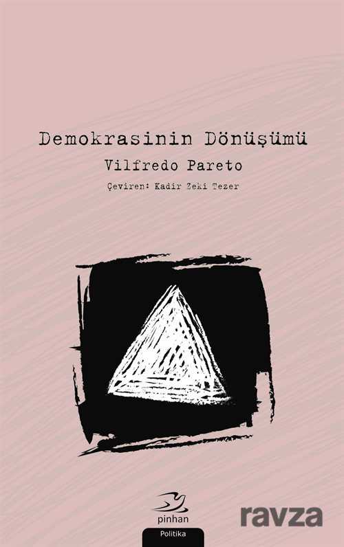 Demokrasinin Dönüşümü - Pinhan Yayıncılık