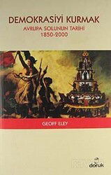 Demokrasiyi Kurmak - Doruk Yayınları