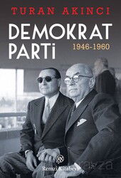 Demokrat Parti (1946-1960) - Remzi Kitabevi