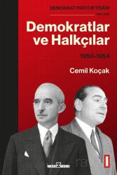 Demokratlar ve Halkçılar (1950-1954) - Timaş Yayınları
