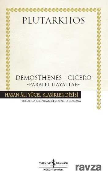 Demosthenes - Cicero (Ciltli) - 1