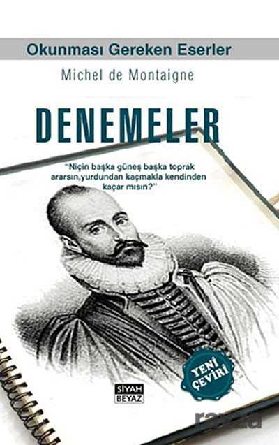 Denemeler - Siyah Beyaz Yayınları