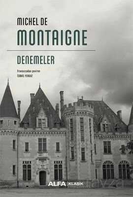 Denemeler / Michel De Montaigne - 1