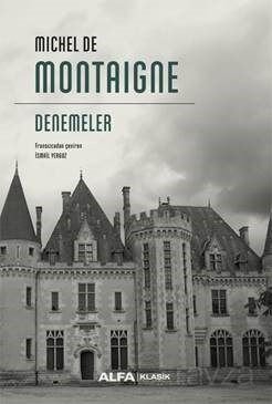 Denemeler / Michel De Montaigne (Ciltli) - 1