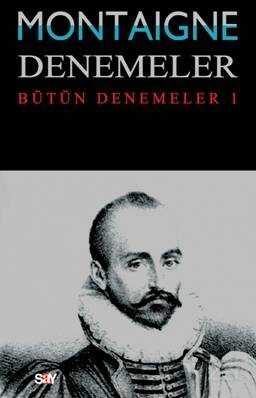 Denemeler / Montaigne - Say Yayınları