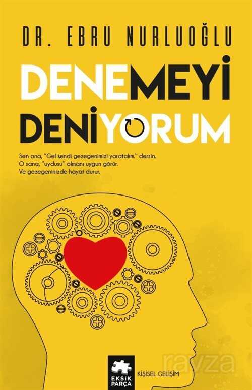 Denemeyi Deniyorum - 1