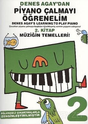 Denes Agay'dan Piyano Çalmayı Öğrenelim 2. Kitap Müziğin Temelleri - 1