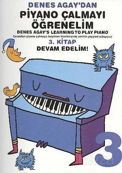 Denes Agay'dan Piyano Çalmayı Öğrenelim 3. Kitap Devam Edelim! - 1